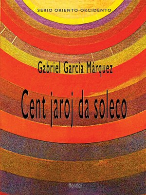 cover image of Cent jaroj da soleco (Mondliteraturo en Esperanto)